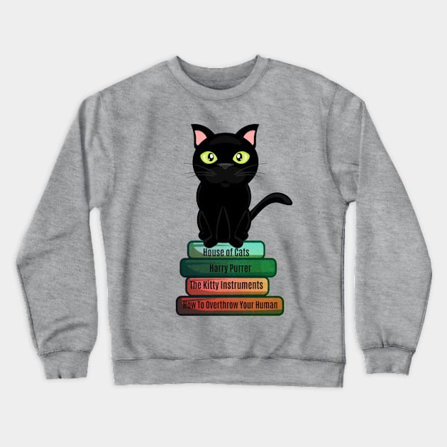 Kitty Domination and Books Crewneck Sweatshirt by Bookish Nerd